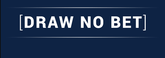 Draw No Bet